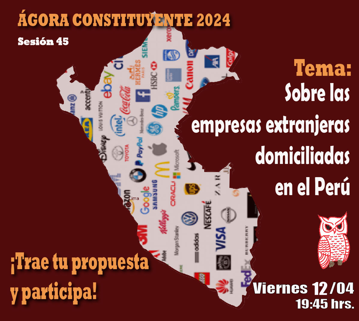 Ágora Constituyente  VIERNES 12 abril - Sobre las empresas extranjeras domiciliadas en el Perú - Sesión 45
