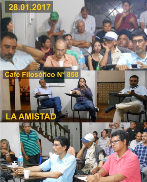 28.01.2017 - LA AMISTAD - Café Filosófico N° 858